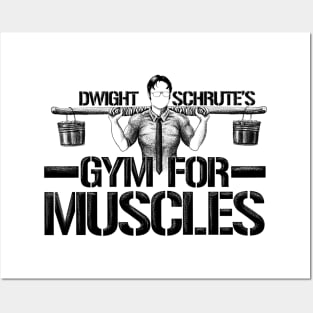 Dwight Schrute’s Gym for Muscles Posters and Art
